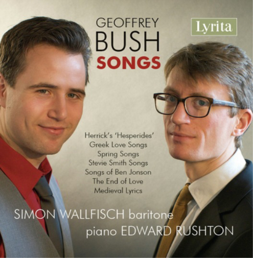 Geoffrey Bush Geoffrey Bush: Songs (CD) Album
