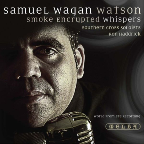 Samuel Wagan Watson Samuel Wagan Watson: Smoke Encrypted Whispers (CD) Album