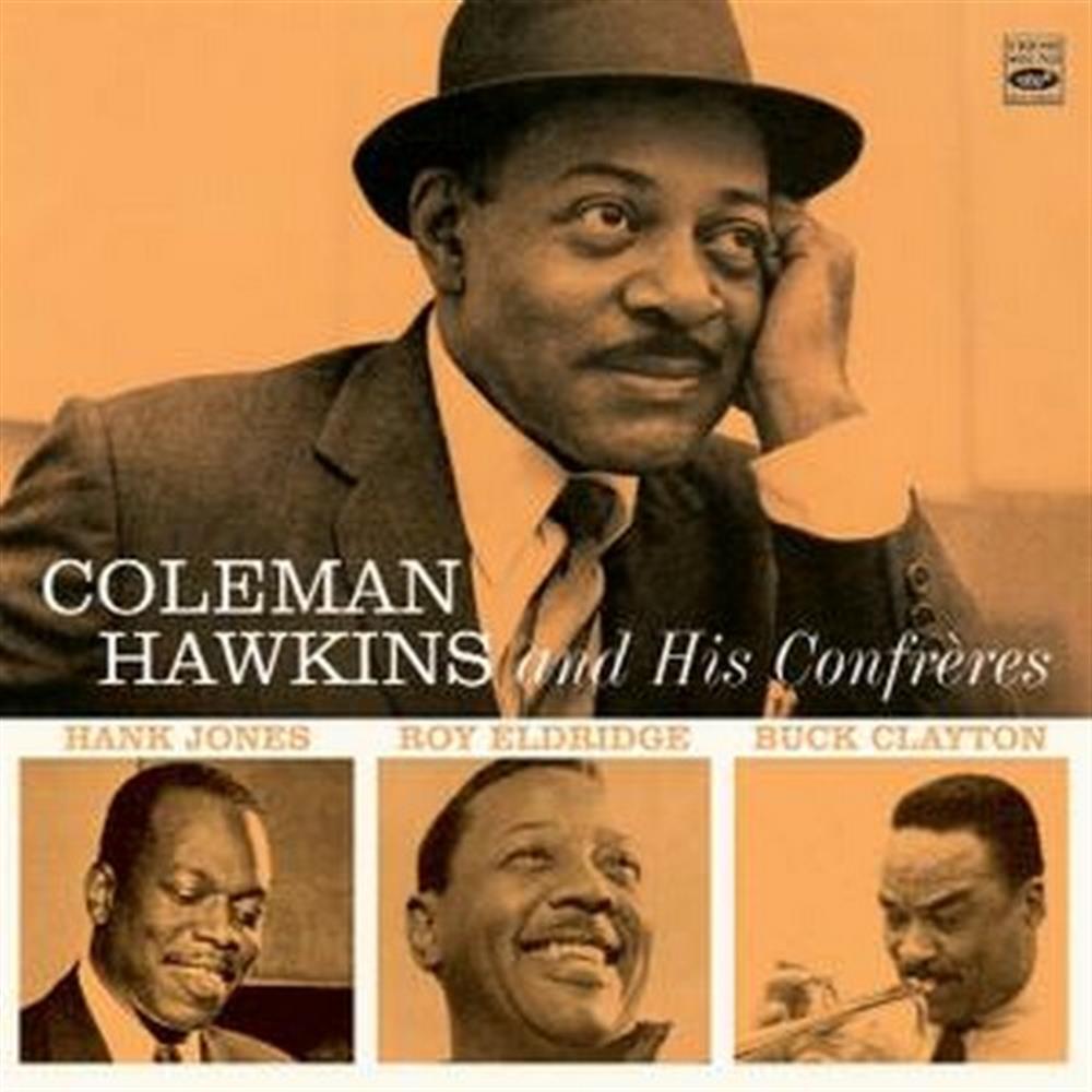 And His Confreres - Coleman Hawkins (Audio cd)
