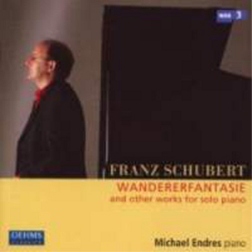 Michael Endres Wandererfantasie and Other Works for Solo Piano (CD) Album