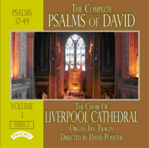 The Choir of Liverpool Cathedral The Complete Psalms of David - Volume 3 (CD)