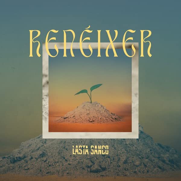 Lasta Sanco Reneixer (CD)