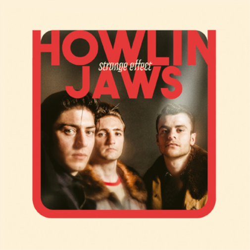 Howlin' Jaws Strange Effect (Vinyl LP) 12" Album with CD