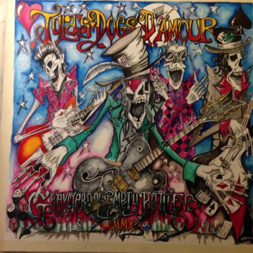 Tyla's Dogs D'Amour A Graveyard of Empty Bottles MMXIX (CD)