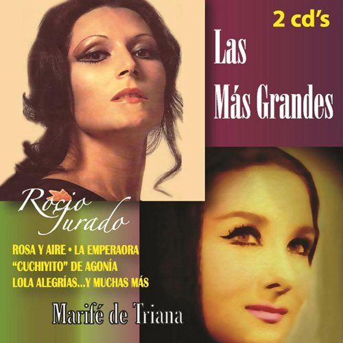 Jurado Rocio - Triana Marife  ROCIO JURADO / MARIFE DE TRIANA-LAS MAS GRAND (CD)