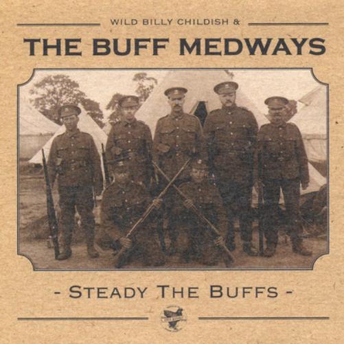 Wild Billy Childish & The Buff Medways Steady the Buffs (Vinyl LP) 12" Album