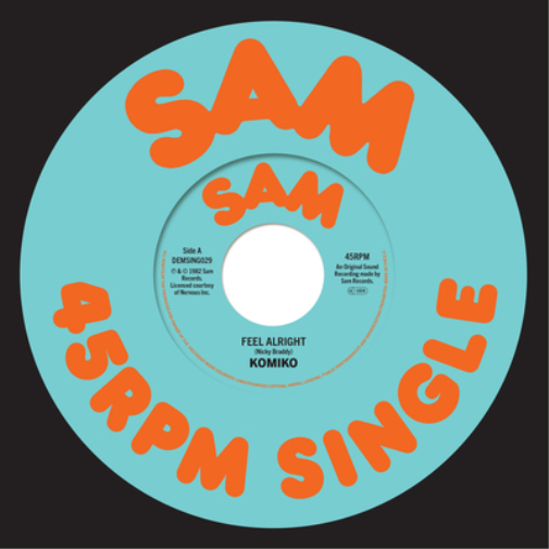 Komiko Feel Alright/Feel Alright (Instrumental) (Vinyl LP) 7" Single