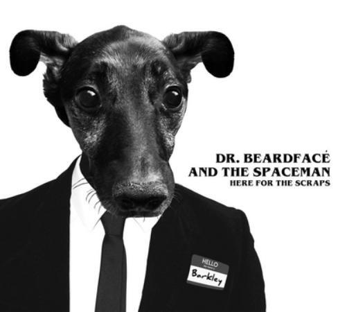 Dr. Beardface and the Space Men Here for the Scraps (CD) Album