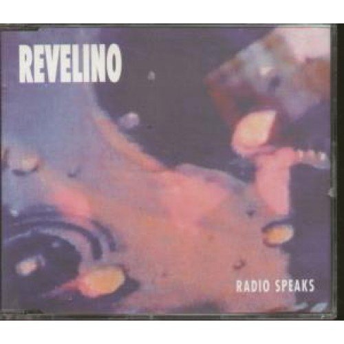 revelino - radio speaks / happiness is mine / clos ( demo version ) CD NUOVO