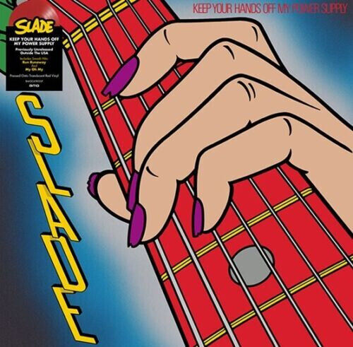 Slade Keep Your Hands Off My Power Supply Vinile Lp Rsd 2023 Nuovo