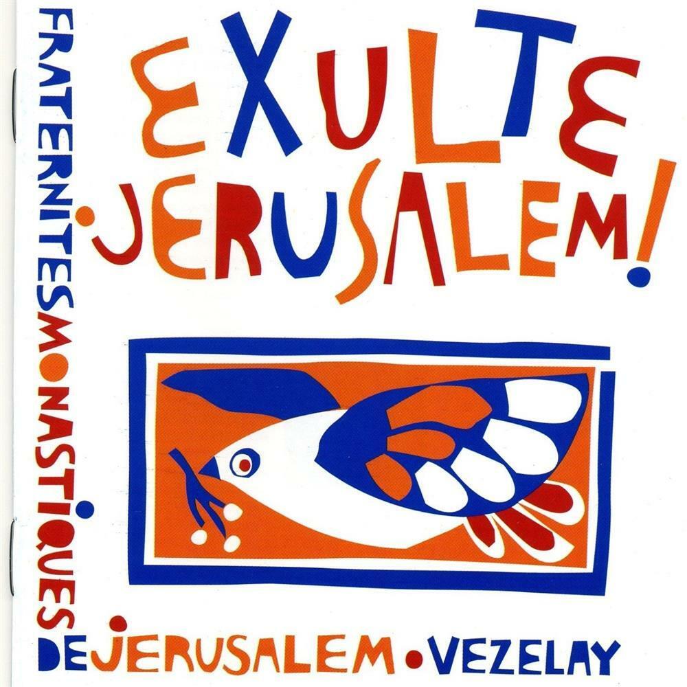 Exulte Jerusalem ! - Fraternites Monastiques De Jerusalem (Audio Cd)