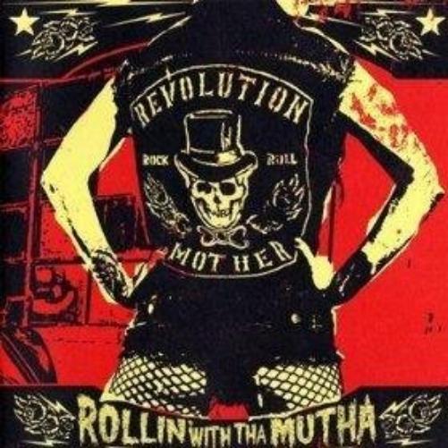 Revolution Mother Rollin' With Tha Mutha (CD)