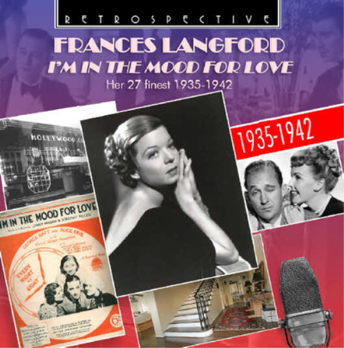 Frances Langford I'm in the Mood for Love: Her 27 Finest 1935-1942 (CD) Album
