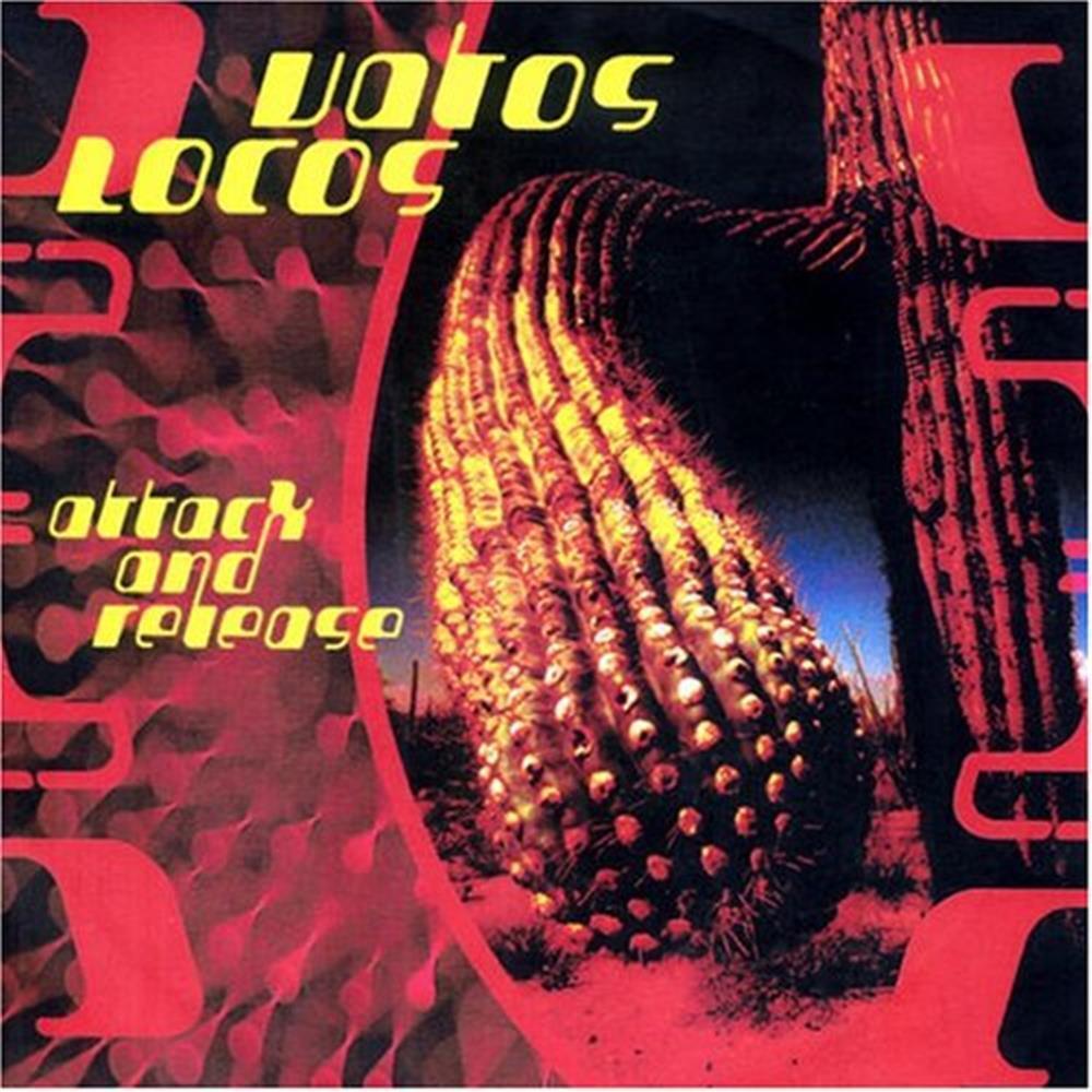 Attack And Release - Vatos Locos (Audio CD)