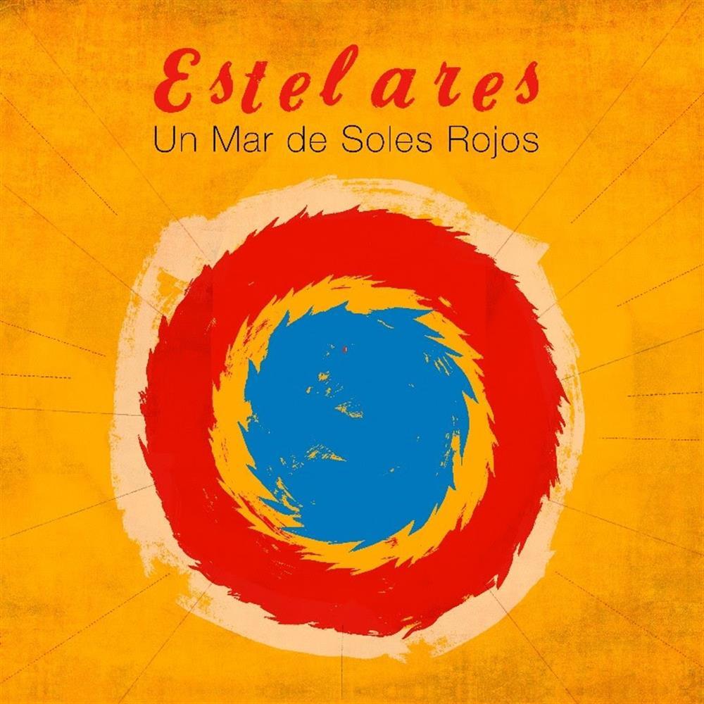 Un Mar De Soles Rojos - Estelares (Los) (Vinile)