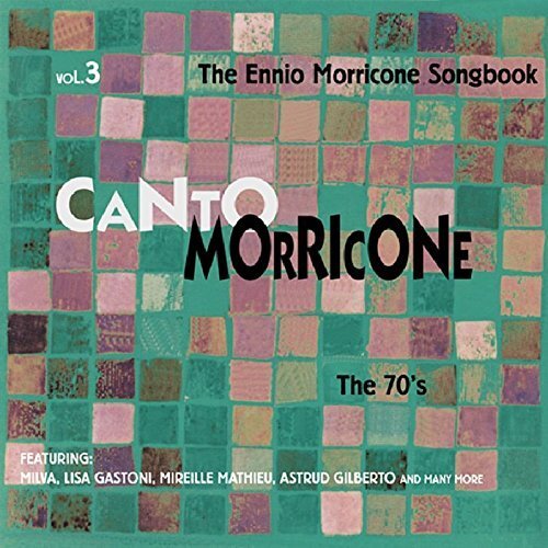 Canto Morricone - The Seventies Vol 3 (CD) Album