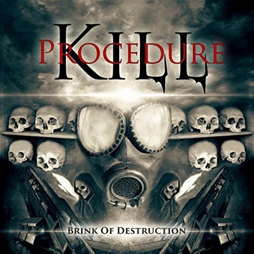 Brink Of Destruction - Kill Procedure (Audio CD)