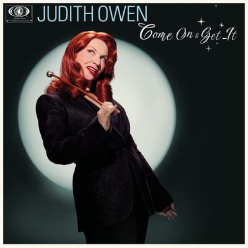 Judith Owen Come On & Get It (Vinyl LP) Deluxe  12" Album