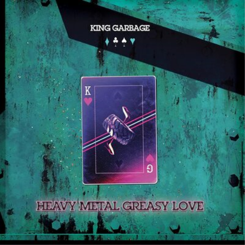 King Garbage Heavy Metal Greasy Love (Vinyl LP) 12" Album (Clear vinyl)