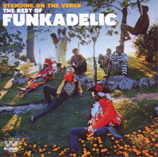 Funkadelic Standing On the Verge: The Best of Funkadelic (CD) Album