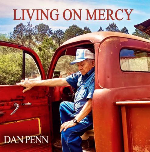 Dan Penn Living On Mercy (Vinyl LP) 12" Album