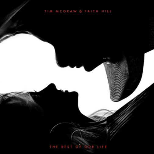 Tim McGraw & Faith Hill The Rest of Our Life (CD) Album
