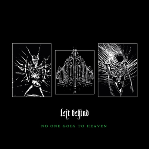 Left Behind No One Goes to Heaven (CD) Album