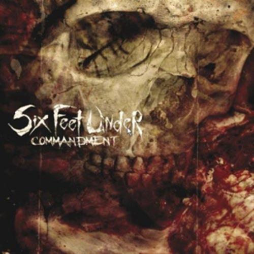 Commandment - Six Feet Under (Audio CD)