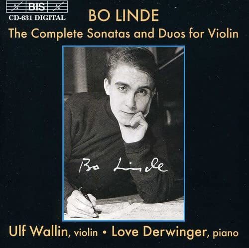Derwinger:Johansson:Silvmark:W Bo Linde/complete Vln Sonatas and Duos (CD) Album
