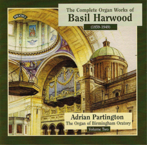 Basil Harwood Adrian Partington: The Complete Organ Works of Basil Harwood  (CD)