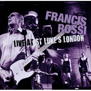 FRANCIS ROSSI  - LIVE AT ST LUKE'S LONDON  CD
