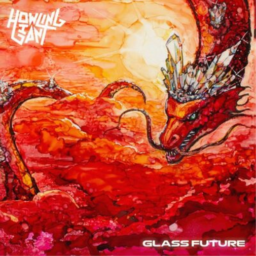 Howling Giant Glass Future (Vinyl LP) 12" Album