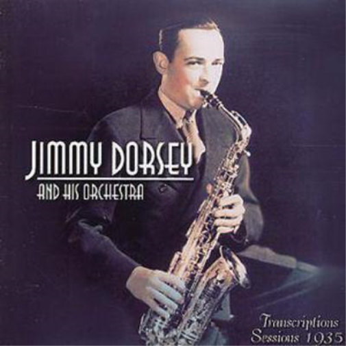 Jimmy Dorsey and His Orchestra Transcriptions Sessions 1935 (CD) Album