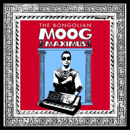 The Bongolian Moog Maximus (CD) Album