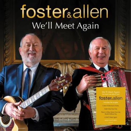 Foster and Allen We'll Meet Again (Vinyl LP) 12" Album