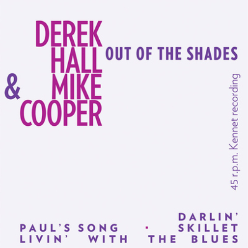 Derek Hall & Mike Cooper Out of the Shades (Vinyl LP) 7" Single
