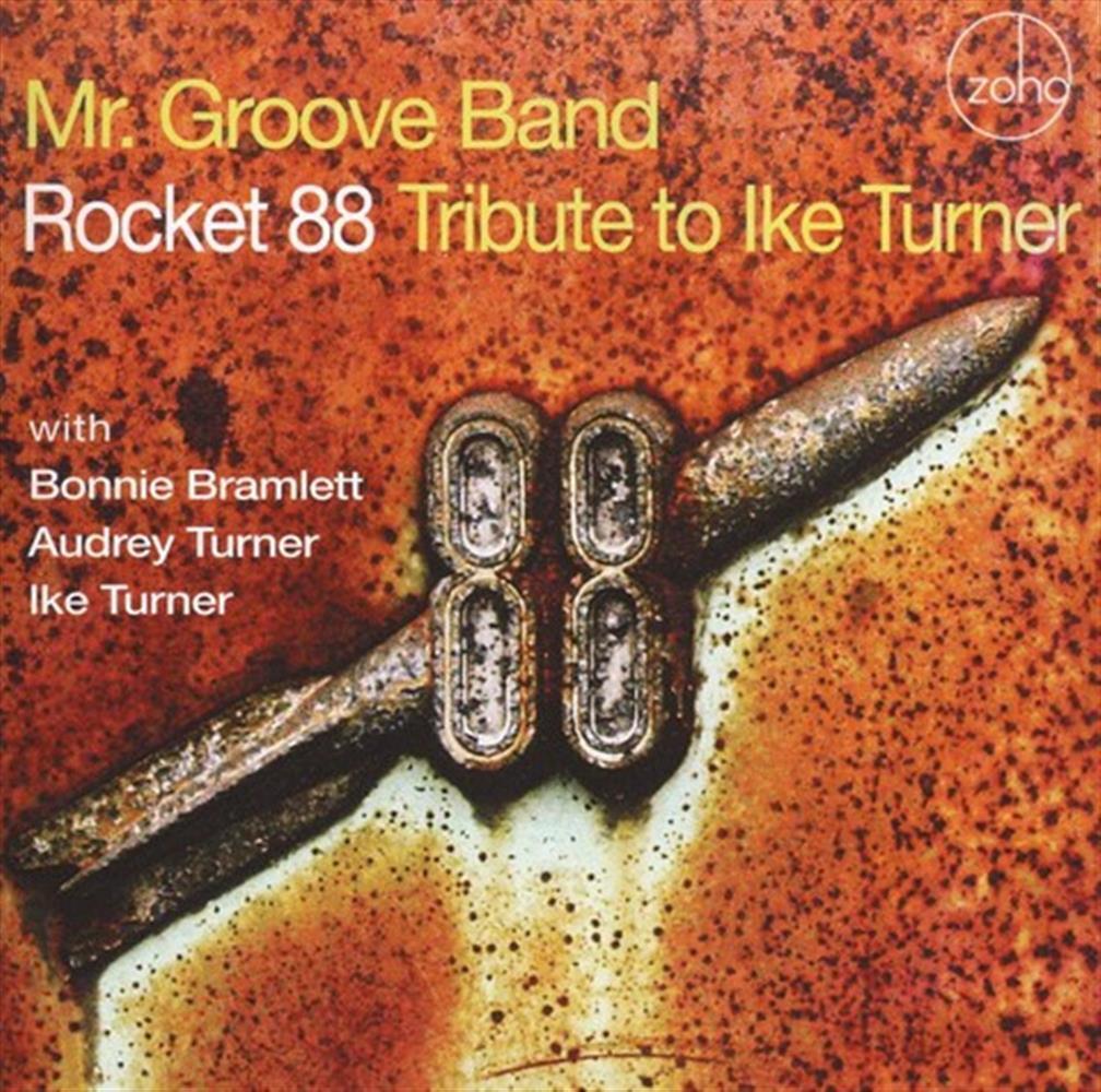 Rocket 88 Trib.Ike Turner - Mr.Groove Band (Audio CD)