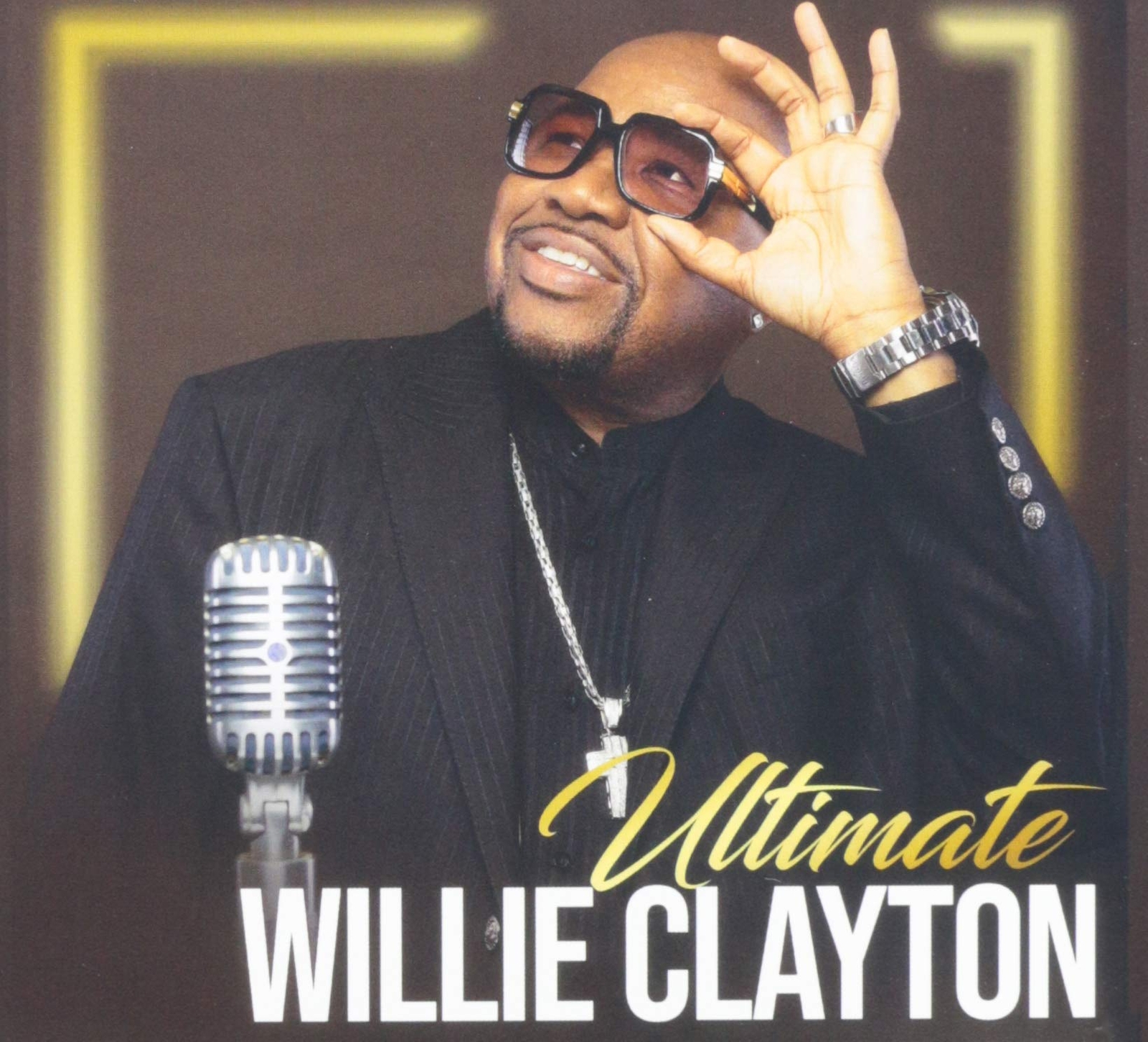 Willie Clayton Ultimate Willie Clayton 1 (CD)