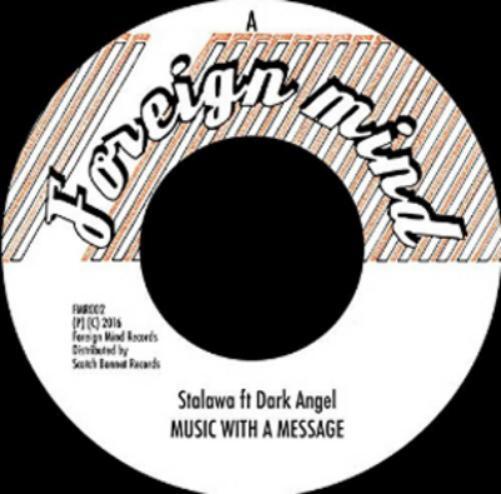 Stalawa Music With a Message (Feat. Dark Angel) (Vinyl LP) 7" Single