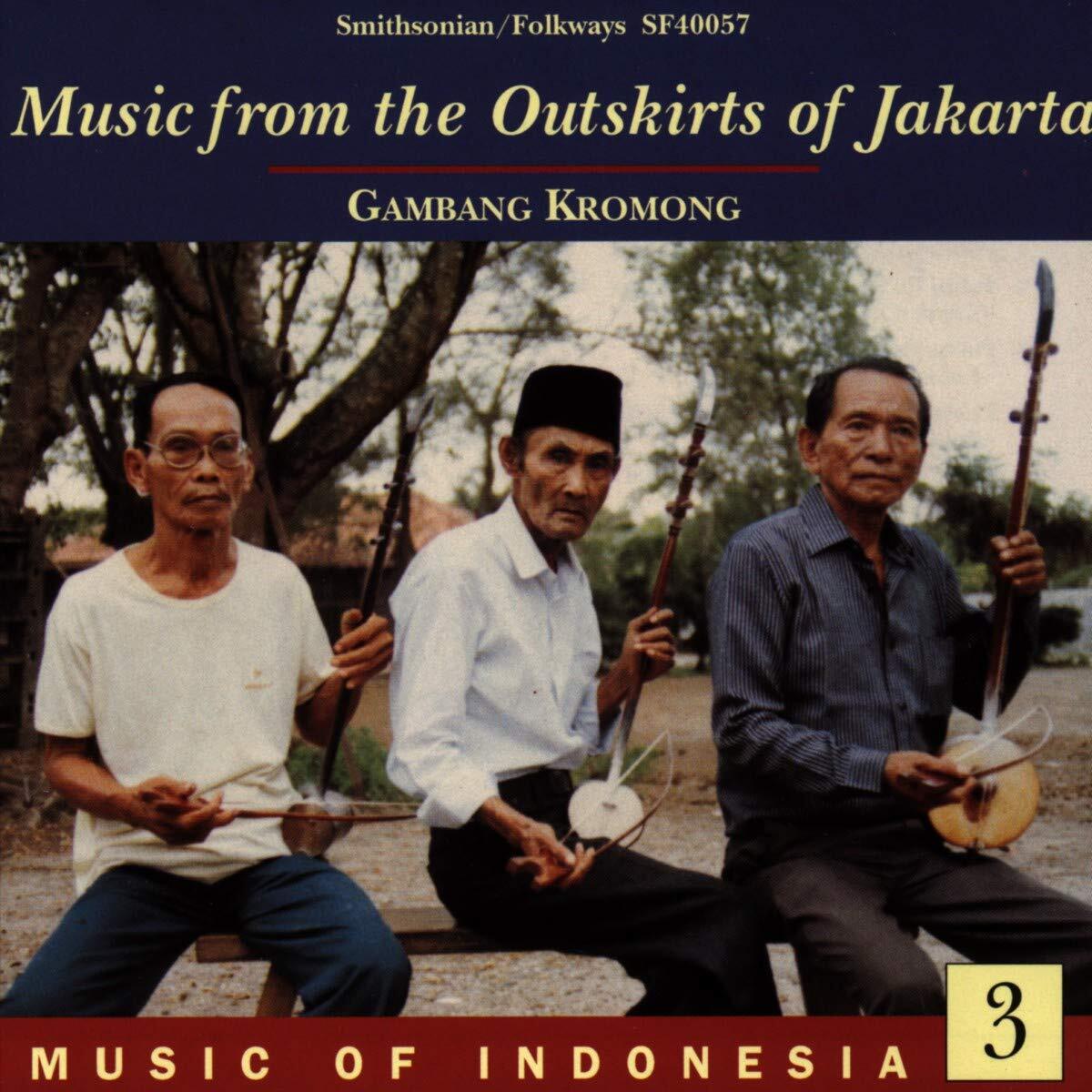Music Of Indonesia (S Music of Indonesia, Vol. 3: Music from the Outskirts  (CD)
