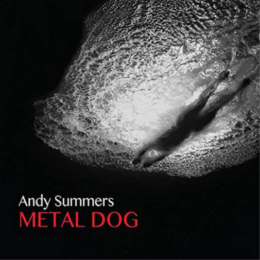 Andy Summers Metal Dog (CD) Album