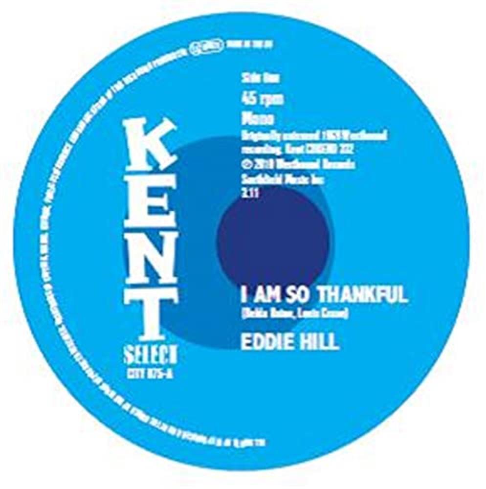 I Am So Thankful / Long Live The King - Eddie Hill / Detroit (Vinile)