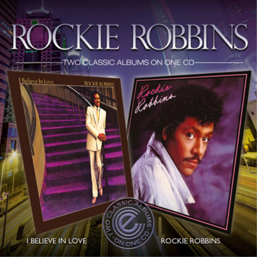 Rockie Robbins I Believe in Love/Rockie Robbins (CD) Album