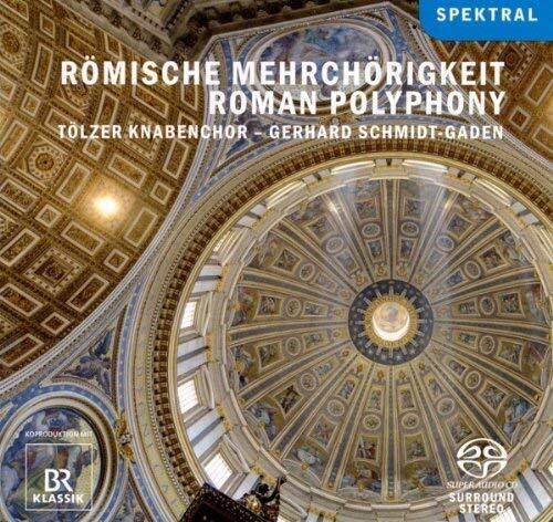 Tölzer Knabench Römische Mehrchörigkeit - Benevoli: Missa Tira Corda/Pitoni (CD)