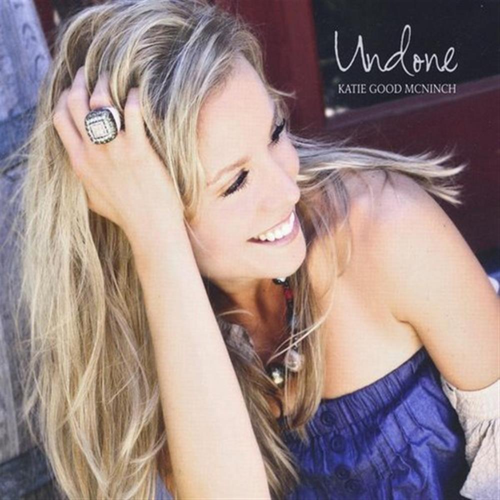 Undone - Katie Good Mcninch (Audio Cd)