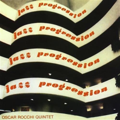 Jazz Progression - Oscar Rocchi Quintet (Audio CD)