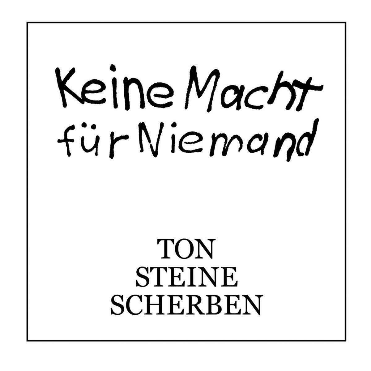 Ton Steine Scherben Keine Macht Für Niemand (CD)