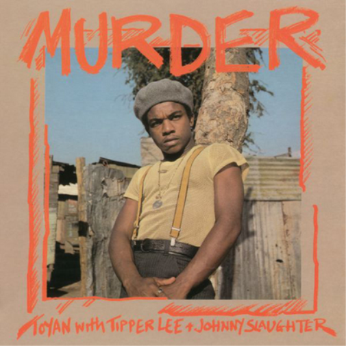 Toyan with Tipper Lee & Johnny Slaughter Murder (CD) Album