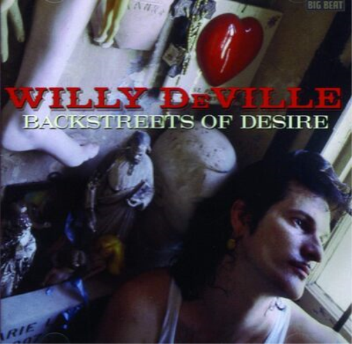 Willy DeVille Backstreets of desire (CD) Album