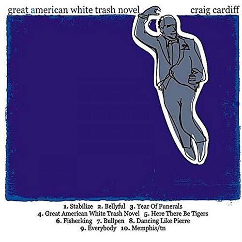 Craig Cardiff Great American White Trash Novel (CD)